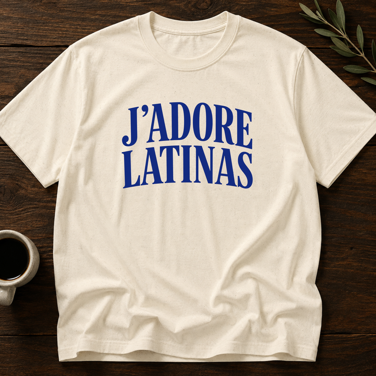 J'Adore Latinas T-Shirt – Natural – Wear Your Heart