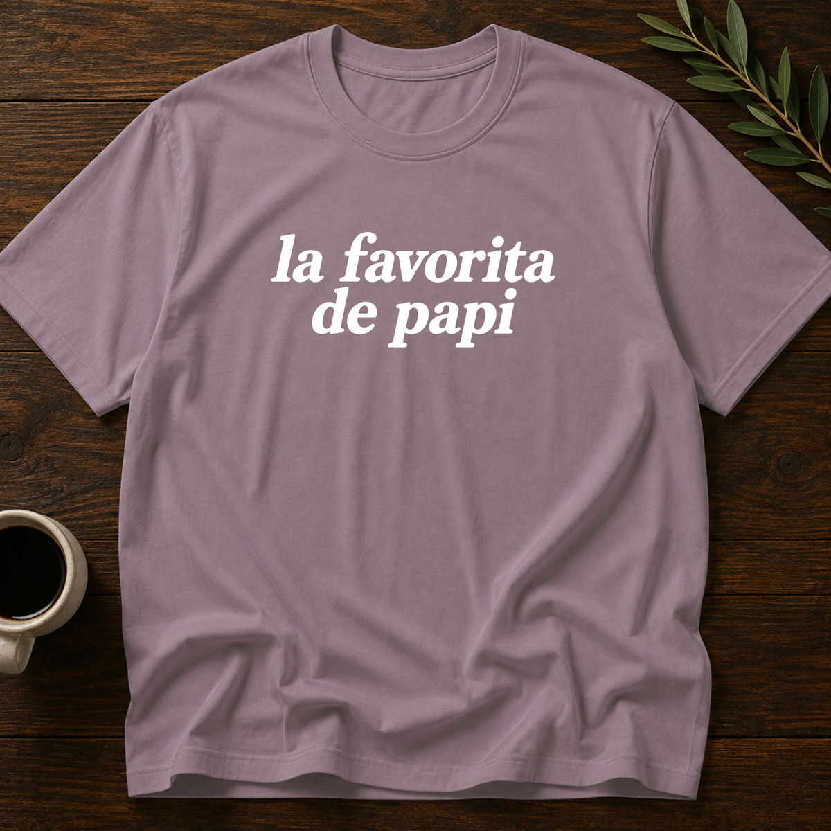 La Favorita De Papi T-Shirt – Paragon – Wear Your Heart