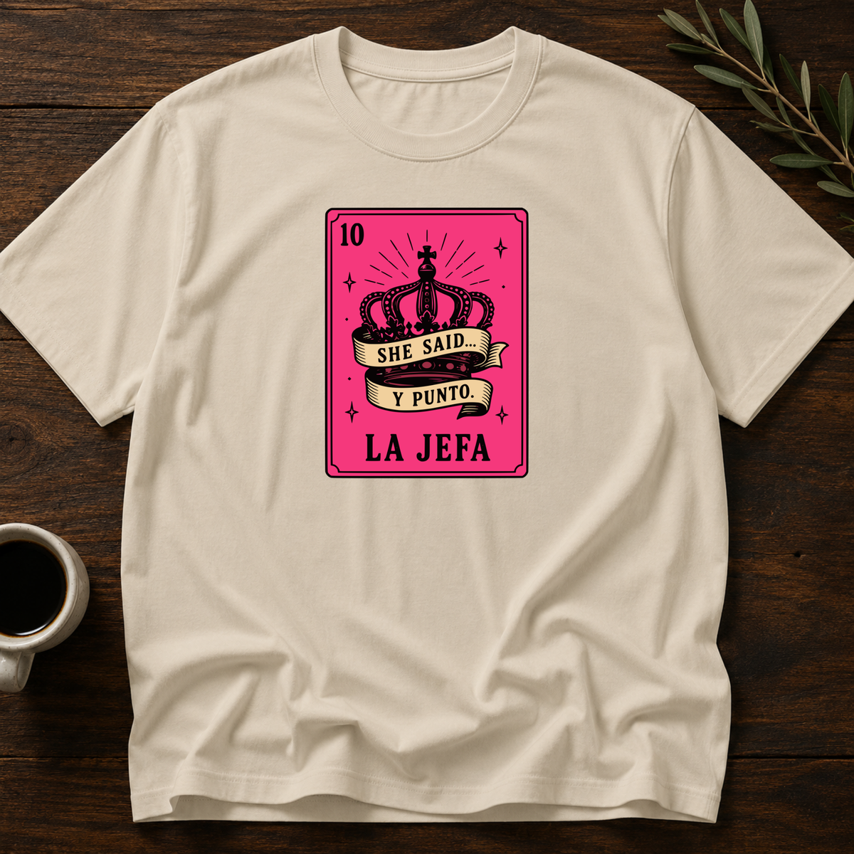 La Jefa T-Shirt – Sand – Wear Your Heart