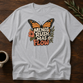 Menos Rush, Más Flow. T-Shirt – Sport Gray – Wear Your Heart