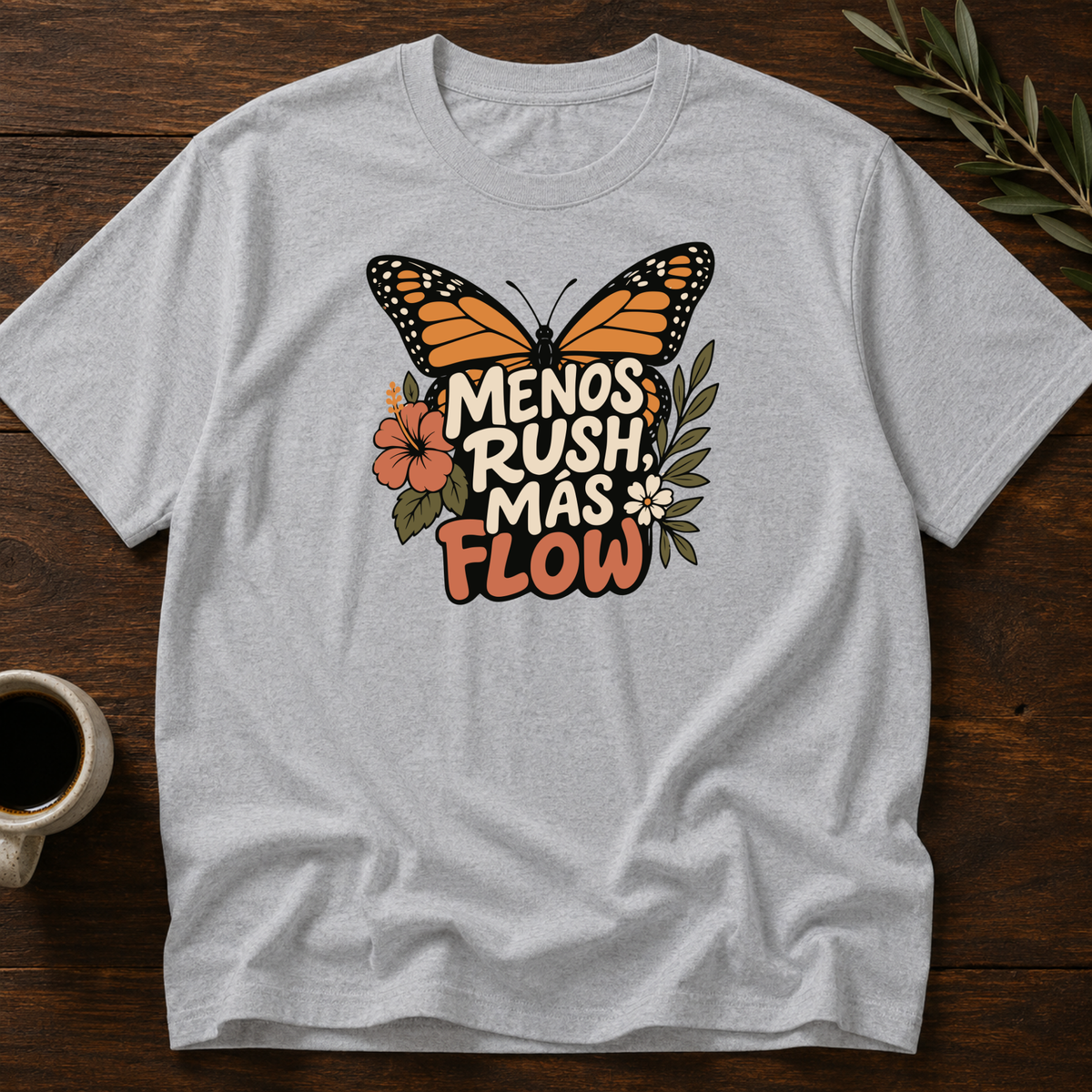Menos Rush, Más Flow. T-Shirt – Sport Gray – Wear Your Heart