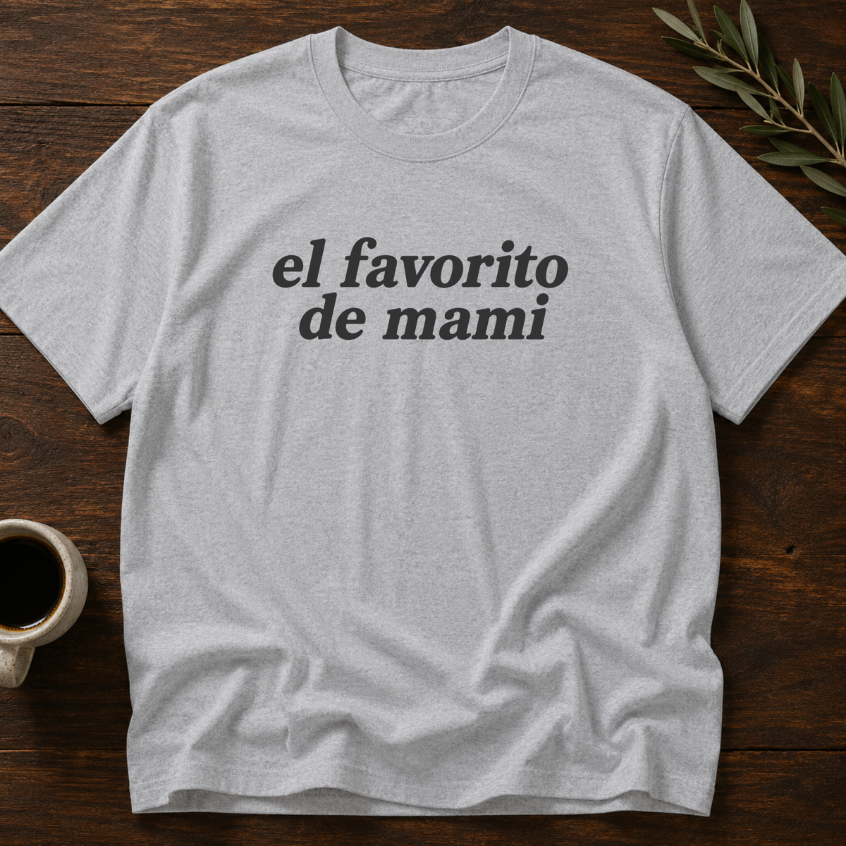 El Favorito De Mami T-Shirt – Sport Gray – Wear Your Heart