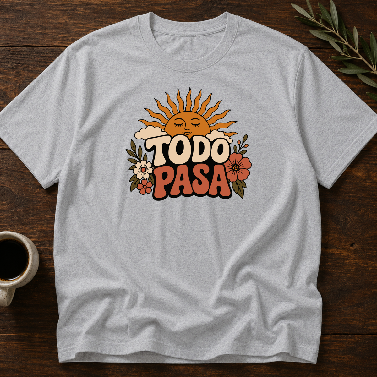Todo Pasa Mood T-Shirt – Sport Gray – Wear Your Heart