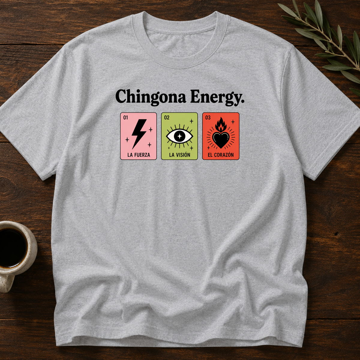 Chingona Energy T-Shirt – Sport Gray – Wear Your Heart