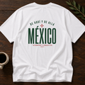 México - Siempre Cerquita T-Shirt – White Back – Wear Your Heart