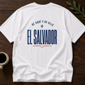 El Salvador - Siempre Cerquita T-Shirt – White Back – Wear Your Heart