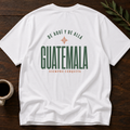 Guatemala - Siempre Cerquita T-Shirt – White Back – Wear Your Heart