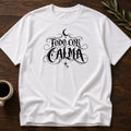 TODO CON CALMA T-SHIRT - White [todo-con-calma-t-shirt]