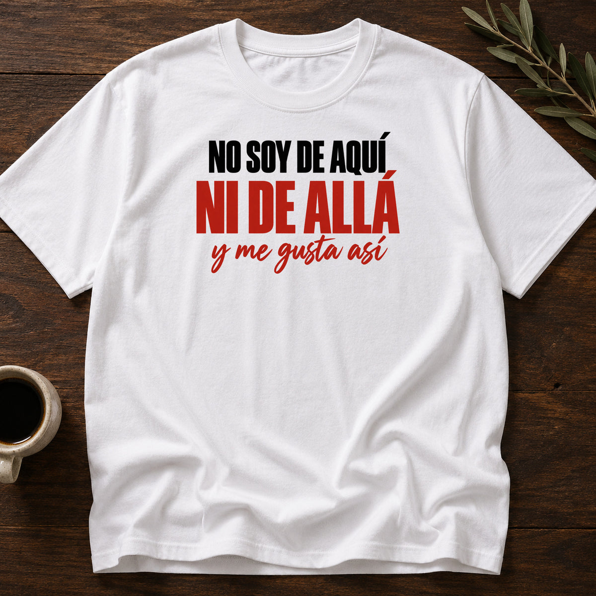 NO SOY DE AQUÍ NI DE ALLÁ T-SHIRT - White [no-soy-de-aquí-ni-de-allá-t-shirt]
